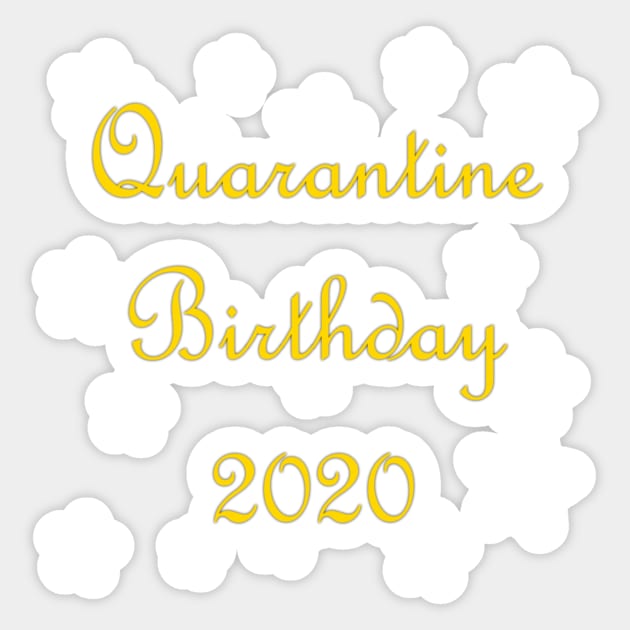 Quarantined Birthday Sticker by Abelfashion